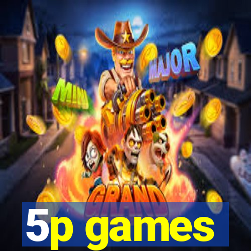 5p games